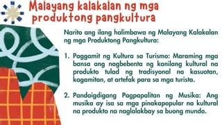 mga produkto ng kultura|Malayang Kalakalan NG Mga Produktong Pangkultura .